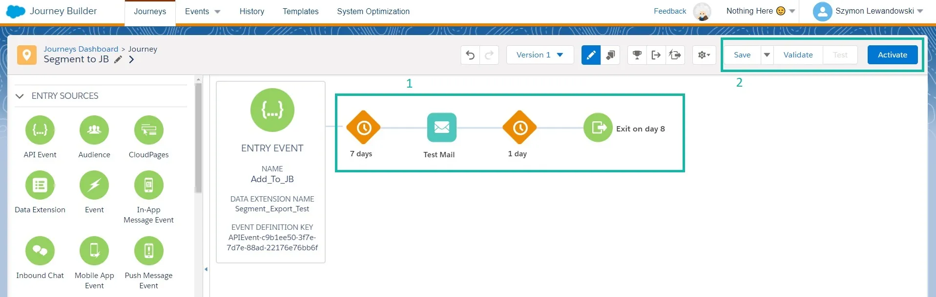 Create Journey, Save, Validate, Activate