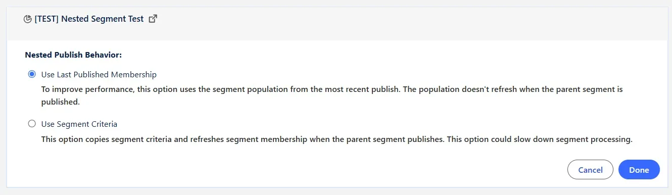 Nested segment publish behavior options